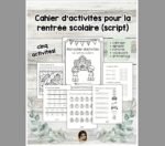 Cahier d’activités pour la rentrée scolaire (script)