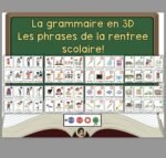Grammaire en 3D - les phrases de la rentrée scolaire