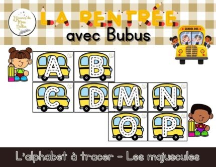 La rentrée avec Bubus - L'alphabet à tracer - Les majuscules
