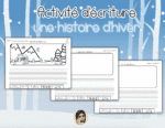 Activité d'écriture - texte narratif (hiver)