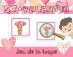 Jeu de la loupe-Saint-Valentin